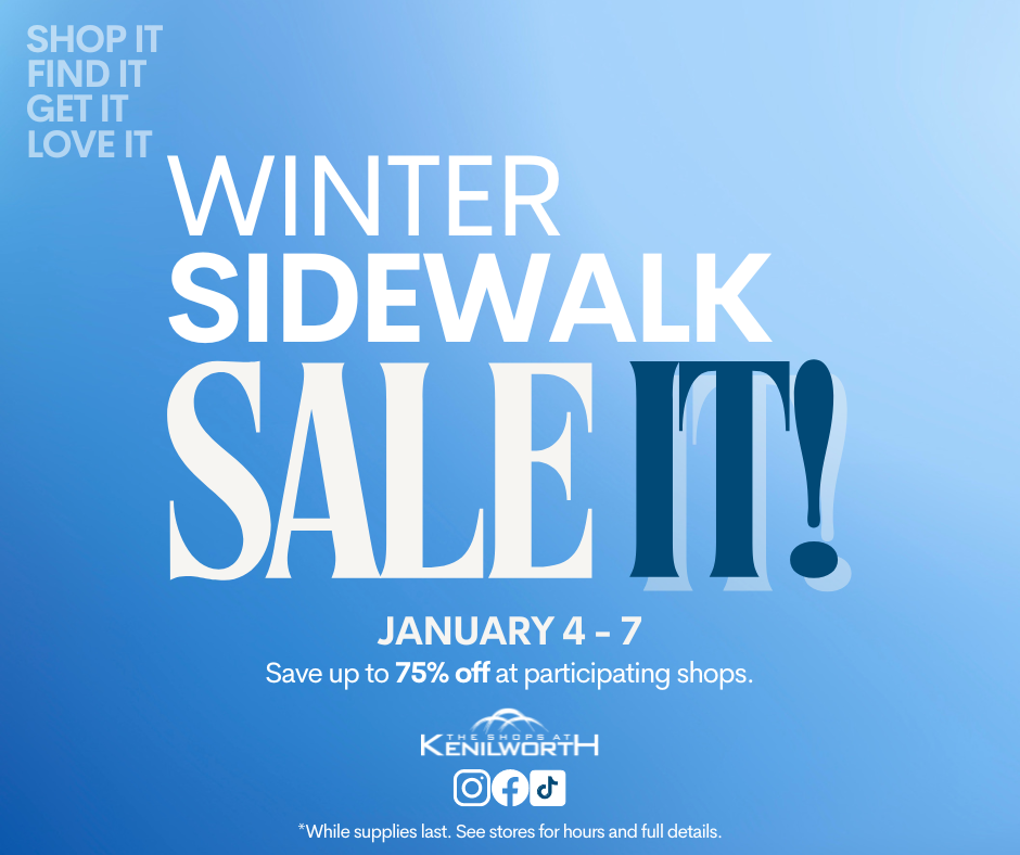 Winter Sidewalk Sale The Shops at Kenilworth